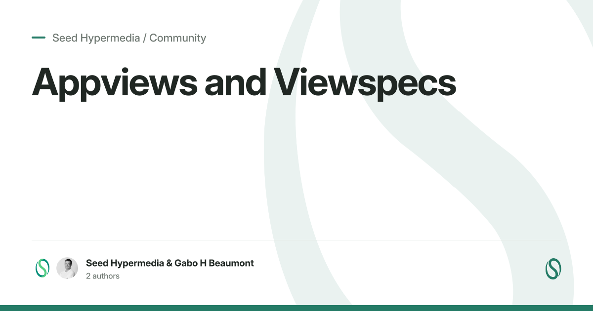 Appviews and Viewspecs